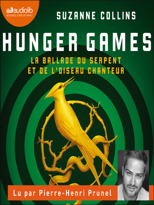 Title details for La Ballade du serpent et de l'oiseau chanteur by Suzanne Collins - Available